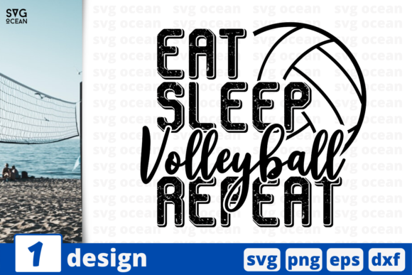 Eat Sleep Volleyball Repeat Graphics and Crafts
