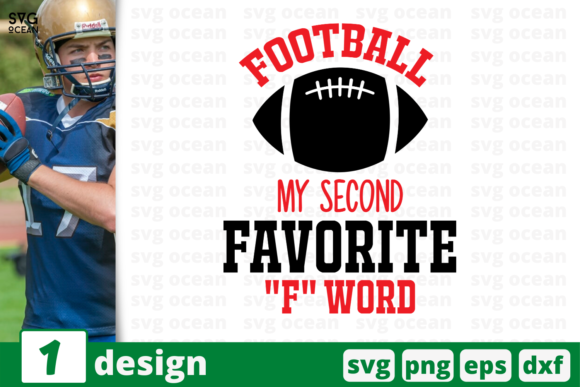 Football My Second Favorite F Word Graphics