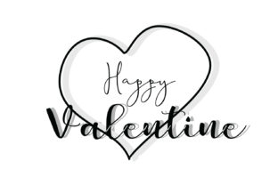Happy Valentine Quote Cut: Graphics and Crafts for Digital Sellers