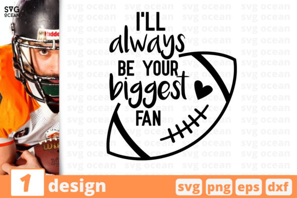 I'll Always Be Your Biggest Fan Graphics and Crafts