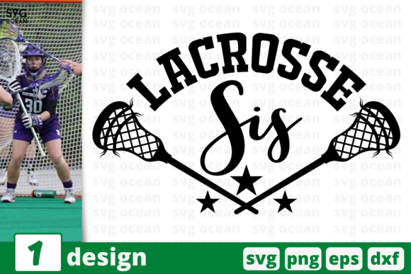 Lacrosse Sis Quote Graphics for Crafts