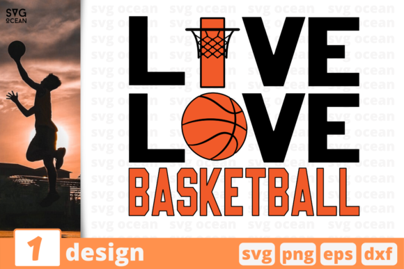 Live. Love. Basketball Graphics and Crafts