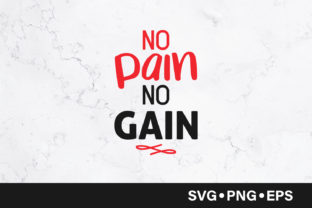 No Pain No Gain Quote Graphics