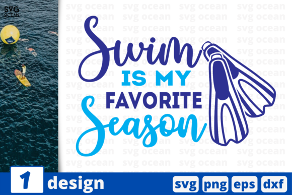 Swim is My Favorite Season Quote: Graphics and Crafts