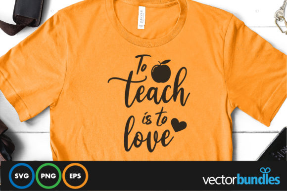 To Teach is to Love Graphics & Crafts