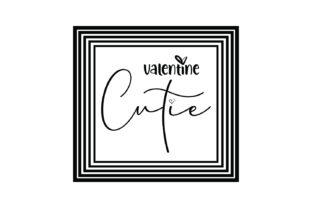 Valentine Cutie Quote Cut