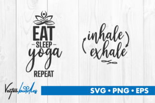 Yoga Quote Cut File: Graphics and Crafts